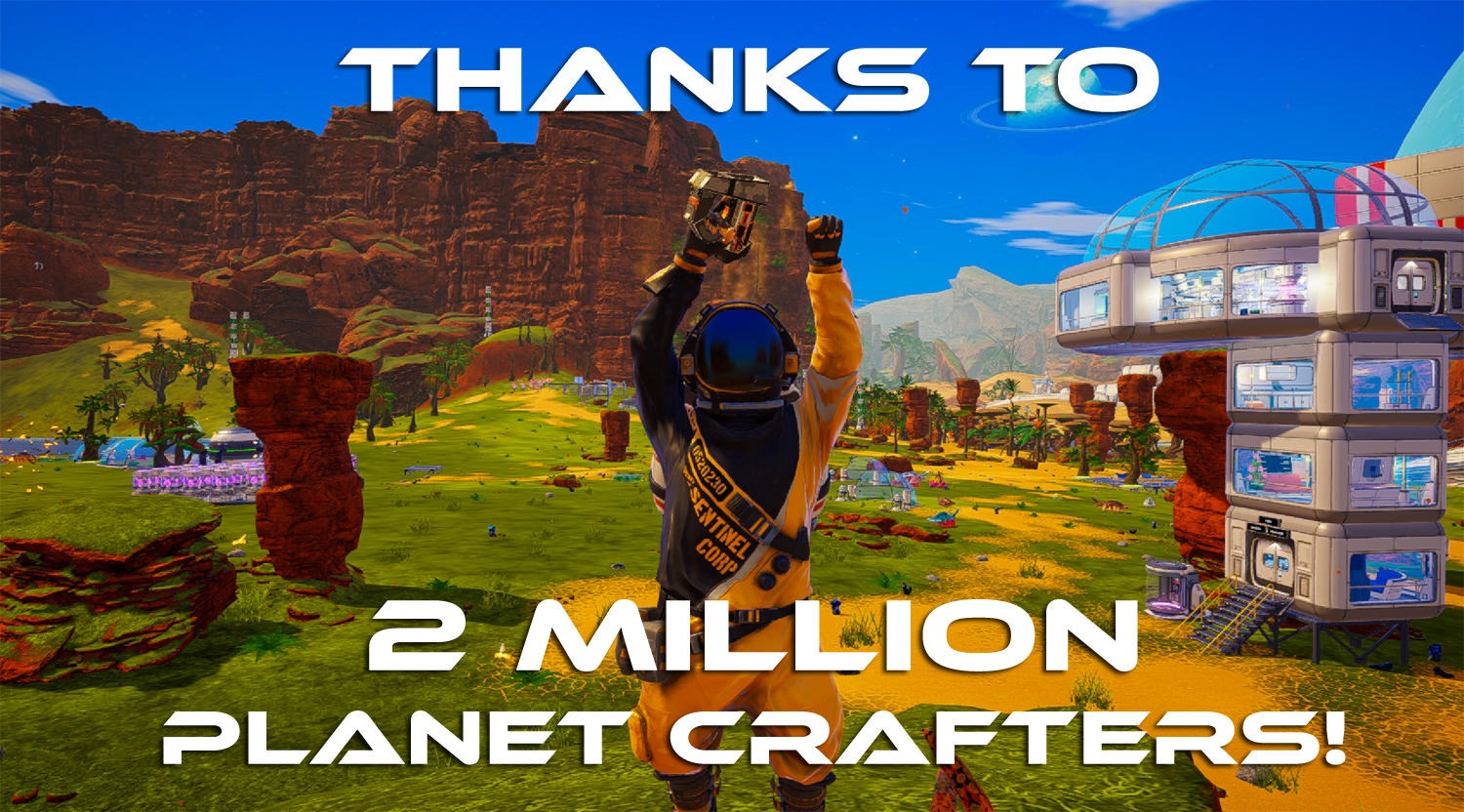 Lire la suite à propos de l’article Planet Crafter — 2 millions de remerciements (et autres nouvelles palpitantes) !